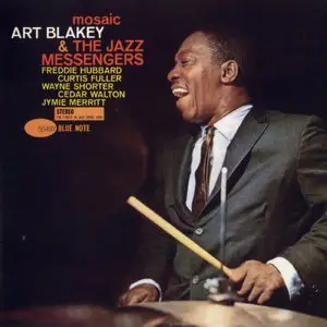 Art Blakey & The Jazz Messengers - Mosaic (1961) [Remastered 2006]