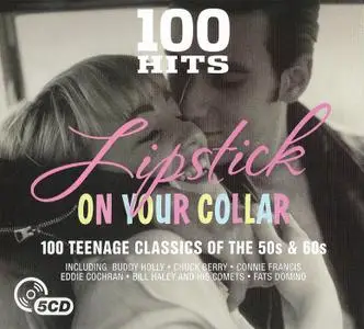 VA - 100 Hits Lipstick On Your Collar (2017)
