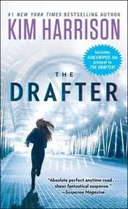 «The Drafter» by Kim Harrison