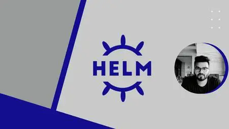 Master HELM3 in 3 hours - Kubernetes Package Manager