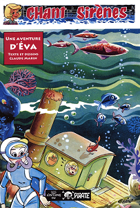 Une Aventure d'Eva - Tome 3 - Le Chant des Sirènes