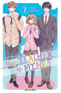 This Teacher is Mine - Tome 2