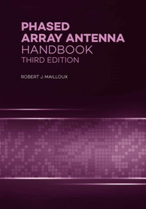 Phased Array Antenna Handbook, Third Edition