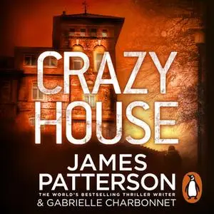 «Crazy House» by James Patterson