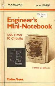 Engineer's Mini-Notebook - 555 Timer IC Circuits