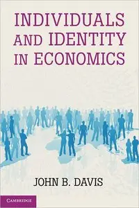 Individuals and Identity in Economics (repost)