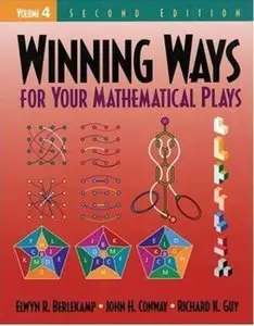 Winning Ways for Your Mathematical Plays. Volume 4 (2nd edition)
