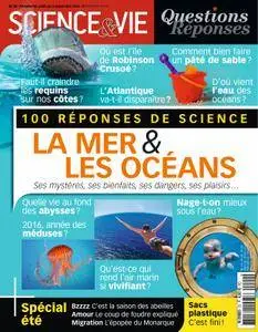 Science et Vie Questions & Réponses - juillet 2016