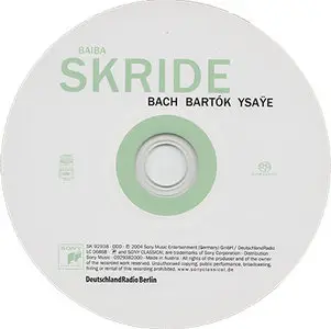 Baiba Skride - Bach, Bartok, Ysaye (2004) {Hybrid-SACD // EAC Rip} [Quality Upgrade-Artwork]
