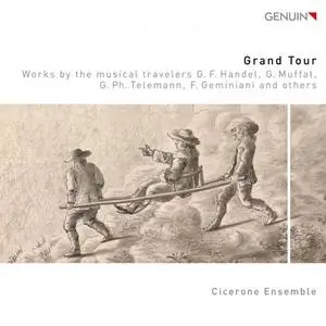 Cicerone Ensemble - Grand Tour (2019)