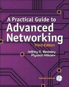 A Practical Guide to Advanced Networking (Repost)