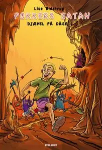 «Djævel på dåse #2: Pokkers Satan» by Lise Bidstrup