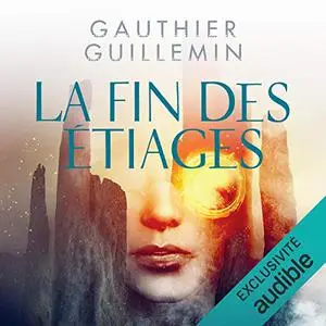 Gauthier Guillemin, "Rivages, tome 2 : La fin des étiages"