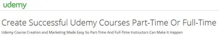 Create Successful Udemy Courses Part-Time Or Full-Time