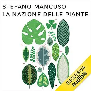 «La nazione delle piante» by Stefano Mancuso