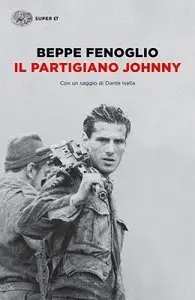 Beppe Fenoglio - Il Partigiano Johnny