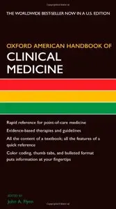 Oxford American Handbook of Clinical Medicine (Oxford American Handbooks in Medicine) (Repost)