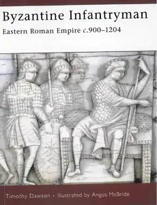 Byzantine Infantryman: Eastern Roman Empire c. 900-1204