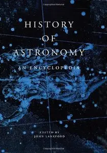 History of Astronomy: An Encyclopedia