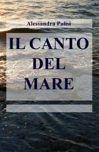 IL CANTO DEL MARE