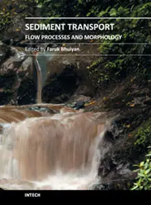 Faruk Bhuiyan, Sediment Transport - Flow and Morphological Processes
