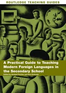 A Practial Guide to Teaching Modern Foreign Languages in the Secondary School (repost)