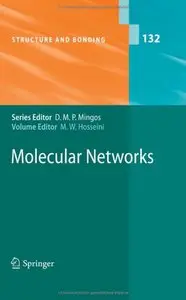 Molecular Networks (Structure and Bonding) by Mir Wais Hosseini