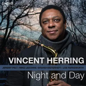 Vincent Herring - Night and Day (2015)