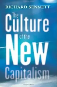 The Culture of the New Capitalism [Repost]