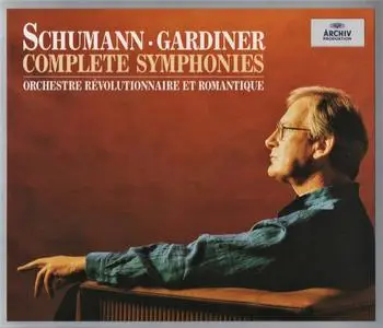 John Eliot Gardiner, Orchestre Révolutionnaire et Romantique - Robert Schumann: Complete Symphonies (1998)