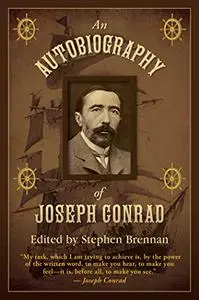 An Autobiography of Joseph Conrad