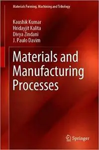 Materials and Manufacturing Processes