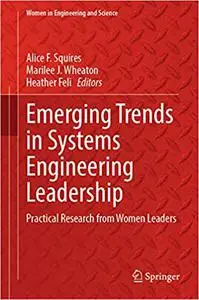 Emerging Trends in Systems Engineering Leadership