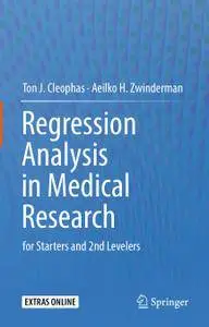 Regression Analysis in Medical Research: for Starters and 2nd Levelers