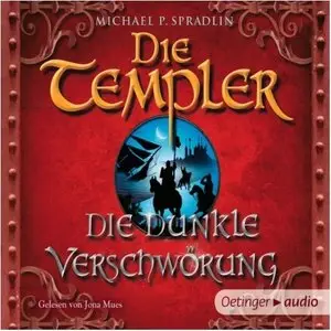 Michael P. Spradlin - Die Templer Band 1-3