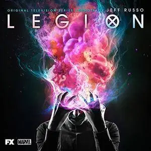 Jeff Russo - Legion (Original Television Series Soundtrack) (2017)