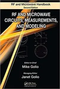 RF and Microwave Circuits, Measurements, and Modeling