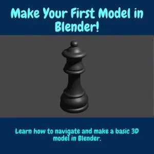 How to Make Your First Model in Blender!