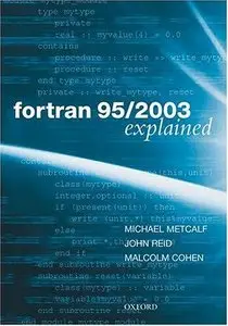 Fortran 95/2003 Explained (3rd edition)
