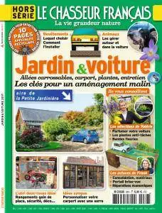 Le Chasseur Français Hors-Série - Jardin & Voiture 2017