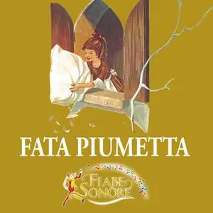 «Fata piumetta» by SILVERIO PISU (versione sceneggiata),VITTORIO PALTRINIERI (musiche)