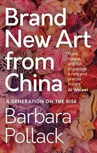 Brand New Art From China: A Generation on the Rise