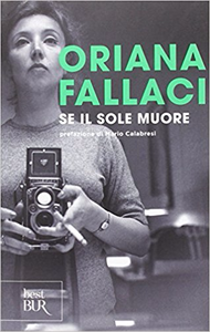 Se il Sole muore - Oriana Fallaci (Repost)