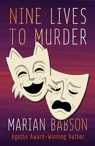 «Nine Lives to Murder» by Marian Babson