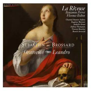 Benjamin Perrot, Florence Bolton & La Rêveuse - Brossard: Oratorios & Leandro (2011) [Official Digital Download 24/88]