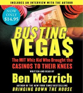 «Busting Vegas» by Ben Mezrich