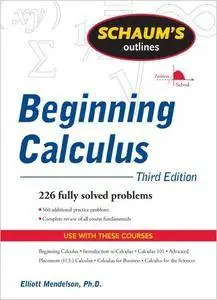 Schaum's Outline of Beginning Calculus, 3rd Edition