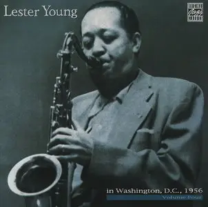 Lester Young - In Washington, D.C. 1956, Vol. 4 (1998)