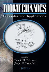 Biomechanics: Principles and Applications, Second Edition