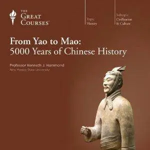 TTC Video - From Yao to Mao: 5000 Years of Chinese History [Repost]